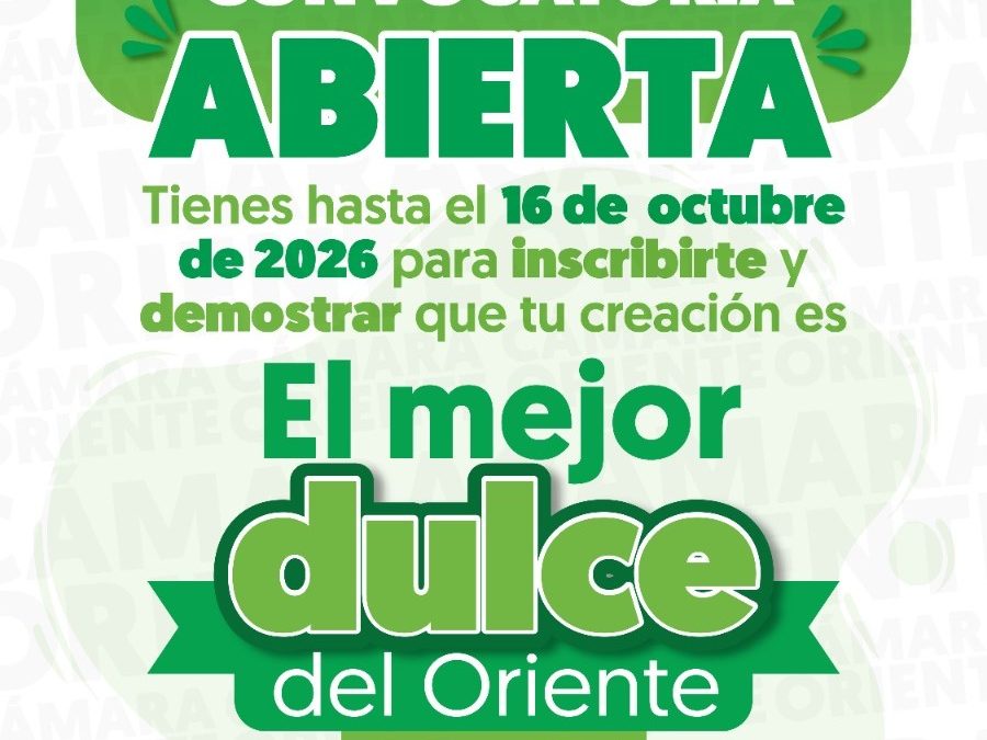 El Mejor Dulce del Oriente llega a su quinta edición