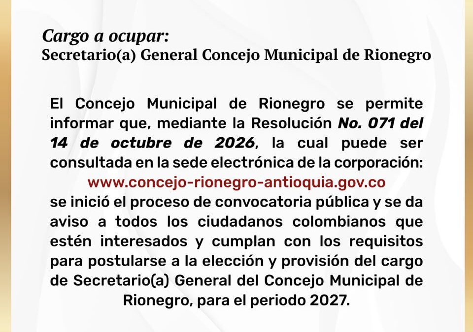 Convocatoria para Secretario del Concejo de Rionegro